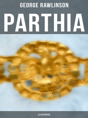 cover image of PARTHIA (Illustrated)